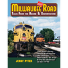MILWAUKEE ROAD-TALES FROM THE RACINE & SOUTHWESTERN/Pyfer