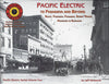 PACIFIC ELECTRIC TO PASADENA AND BEYOND - VOL 4/Ainsworth