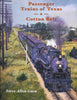 PASSENGER TRAINS OF TEXAS - COTTON BELT/Goen