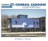 CONRAIL CABOOSE COLOR PORTFOLIO/Yanosey