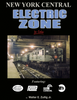 NEW YORK CENTRAL ELECTRIC ZONE IN COLOR/Zullig