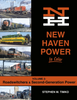 NEW HAVEN POWER IN COLOR - VOL 2: ROADSWITCHERS AND SECOND GENERATION POWER/Timko