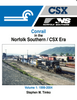 CONRAIL IN THE NORFOLK SOUTHERN/CSX ERA - VOL 1: 1999-2004/Timko