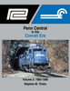 PENN CENTRAL IN THE CONRAIL ERA - VOL 3/Timko