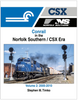 CONRAIL IN THE NORFOLK SOUTHERN/CSX ERA - VOL 2: 2005-2010/Timko