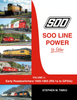 SOO LINE POWER IN COLOR - VOL 2: EARLY ROADSWITCHERS/Timko