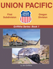 UNION PACIFIC: GRIFFITHS SERIES - VOL 1: FIRST SUB OREGON DIV/Griffiths