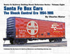 SANTA FE BOX CARS-THE SHOCK CONTROL ERA: 1954-1995/Slater