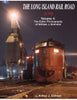 LONG ISLAND RAIL ROAD IN COLOR - VOL 4/Brennan-Erdman