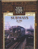 NEW YORK CITY SUBWAYS IN COLOR - VOL 1/Schaeffer