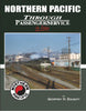 NORTHERN PACIFIC THROUGH PASSENGER SERVICE IN COLOR/Doughty